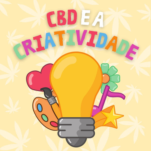 Como o CBD Pode Impulsionar a Tua Criatividade: Um Guia Completo