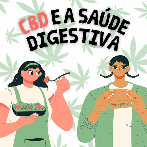 CBD e Saúde Digestiva: Como o CBD pode Beneficiar o Teu Sistema Gastrointestinal